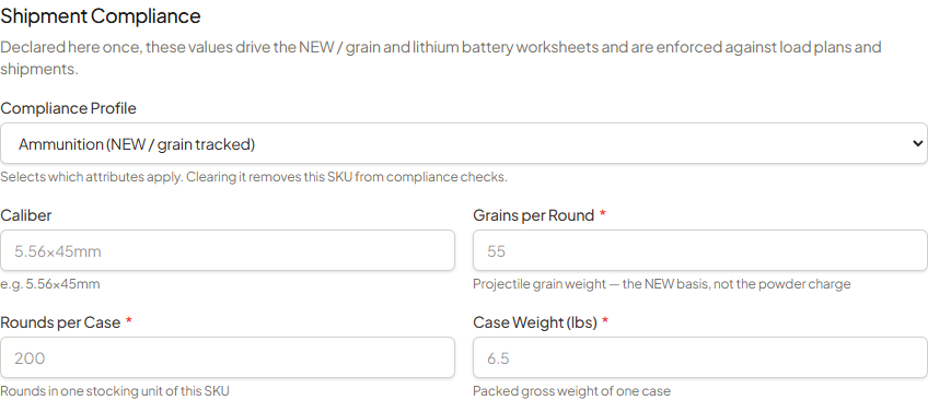 Ammunition compliance attributes on the product form